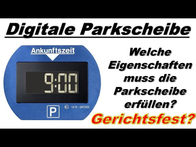 Parkscheibe während des parkens oder ladens richtig einstellen - Digitale  Parkscheibe erlaubt? 