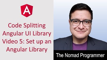 Code Splitting Angular UI Library Using CLI v9 Tutorial Video 5: Set up an Angular Library