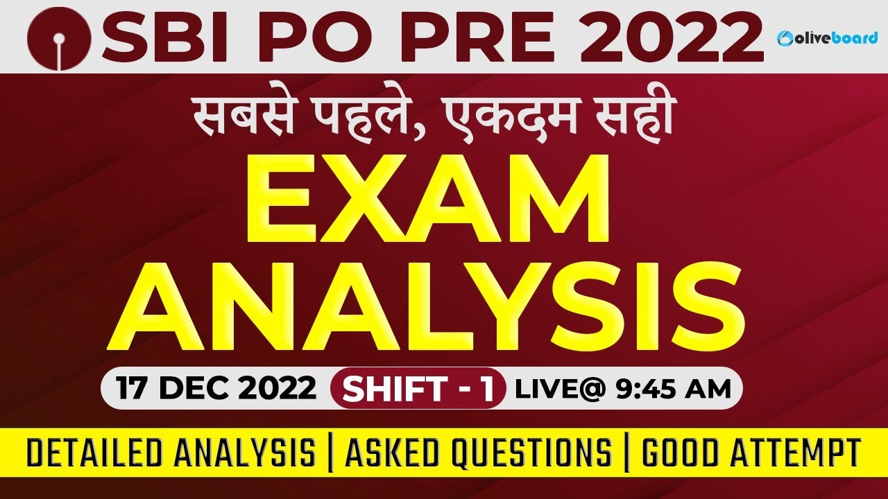SBI PO Pre Exam Analysis 2022 | Shift 1 (17 Dec, 2022) | Questions Asked & Good Attempts