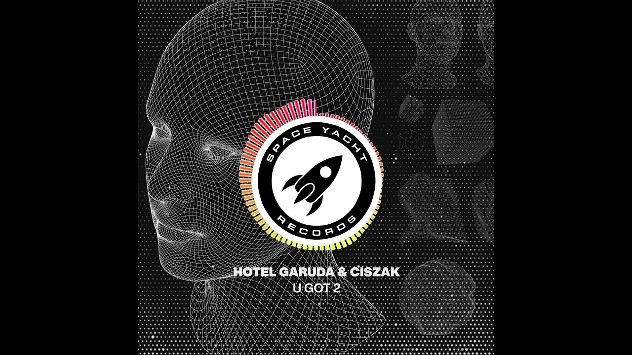 Guarda Hotel Garuda & Ciszak - U GOT 2 su YouTube Guarda Hotel Garuda & Ciszak - U GOT 2 su YouTube