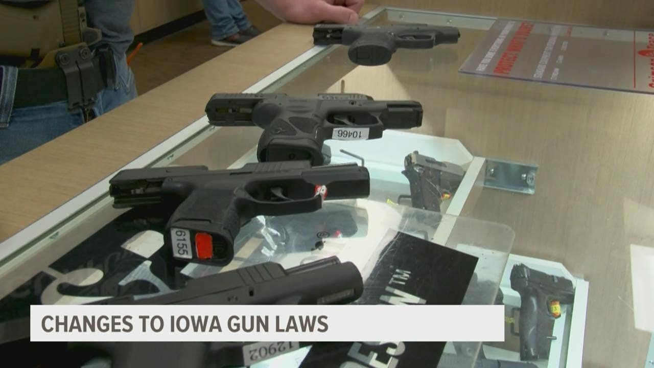 Changes to Iowa's gun laws take effect next week YouTube