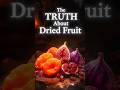 The Surprising Health Perks of Eating Dried Fruits! 🍬 #shorts