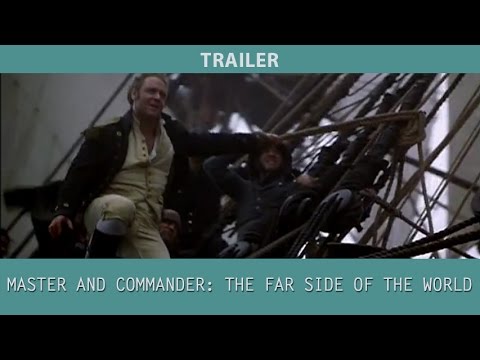 master-and-commander:-the-far-side-of-the-world-(2003)-trailer