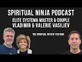 The Spiritual Path of Systema | Faith, Breath & Inner Peace | Vladimir & Valerie Vasiliev