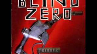 Video thumbnail of "Blind Zero - Maniac Inland"