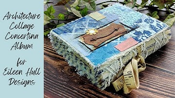 Flip Through of Eileen Hull Designs Architecture Collage Concertina Album #sizzix #eileenhull