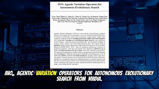 AVO: Agentic Variation Operators for Autonomous Evolutionary Search (Mar 2026)