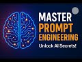 Master Prompt Engineering: Advanced AI Prompt Design, Techniques, and Best Practices for AI Models