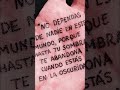 no dependas de # nadie #