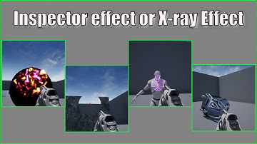 X-Ray or Inspector Effect- (UE4 Material Tutorial)