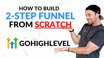 GoHighLevel 2-Step Funnel Tutorial ✅ Step-By-Step for Beginners