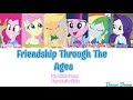 MLP - Friendship Through The Ages||Color Coded Lyrics