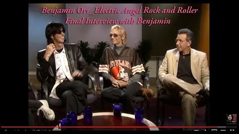 The Cars Final Interview 2000 with Benjamin Orr