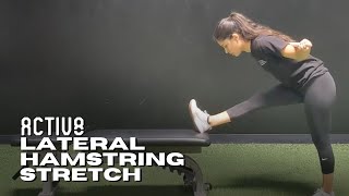 Activ8 | Lateral Hamstring Stretch