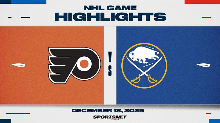 NHL Highlights | Flyers vs. Sabres - December 18, 2025