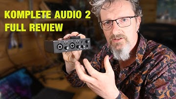 Native Instruments Komplete Audio 2 full and deep review