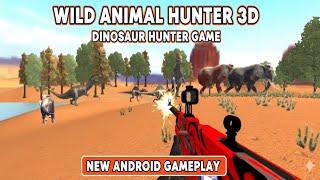 Dinosaur Hunter 3D 🦖 | Wild Animal Hunter Game - Android Gameplay screenshot 5