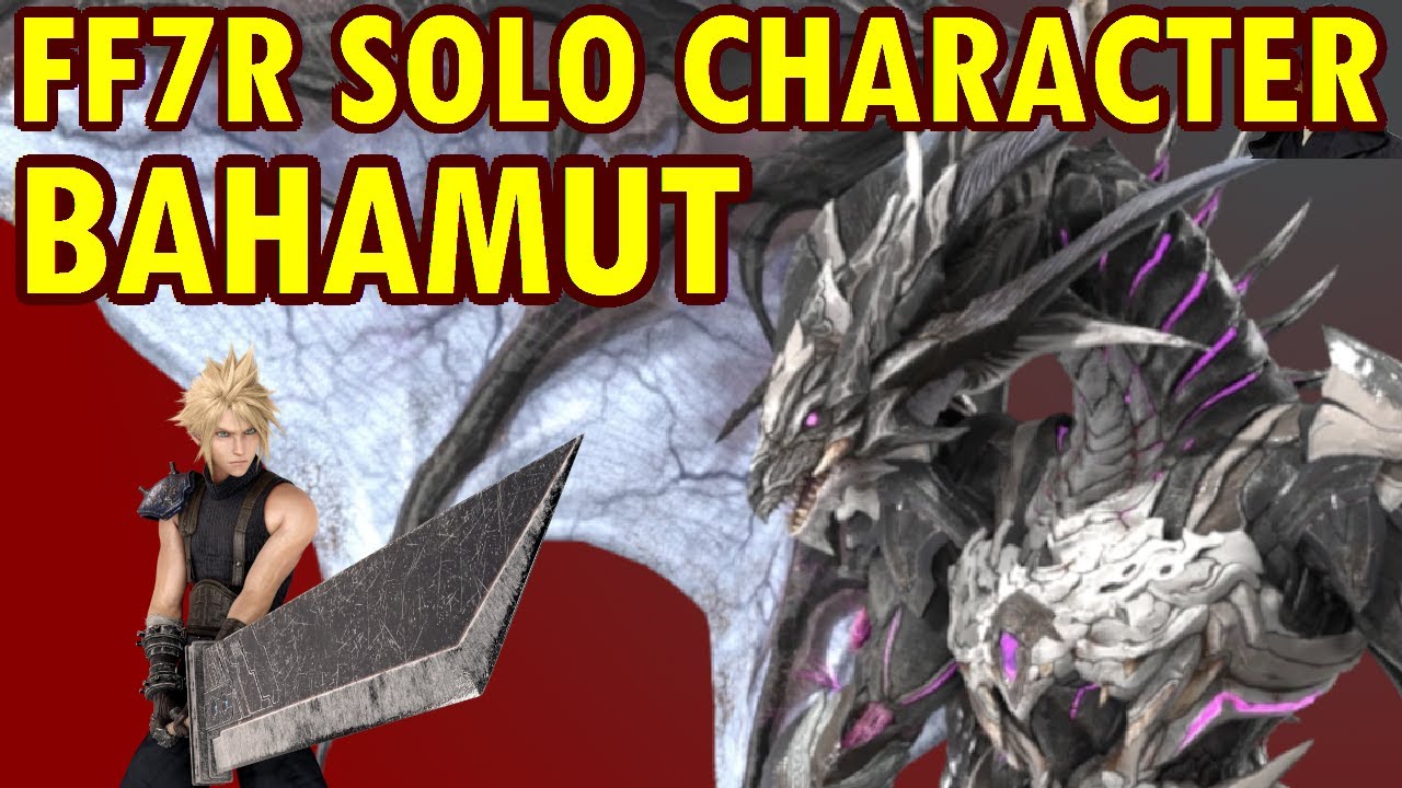 Solo Cloud - VR Bahamut - FF7R