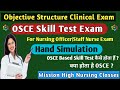 OSCE(Objective Structured Clinical Exam)Skill Test Exam For staff Nurse,Hand Simulation/OSCE Guide