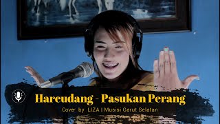 Download Lagu Pasukan Perang - Nestapa (Hareudang) Cover LIZA | Musisi Garut Selatan MP3