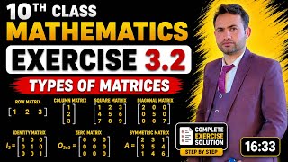 Class 10th Math New Book Chapter 3 Exercise 3.2 Complete Solution l Type Of Matrices