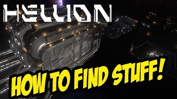 HELLION - How To Find Stuff in Space