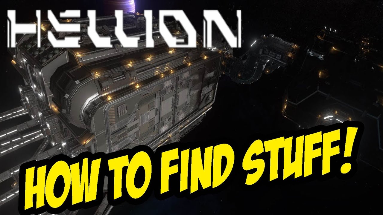 HELLION - How To Find Stuff in Space