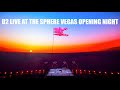 U2 The Sphere Multicam Las Vegas Achtung Baby Opening night full gig HD + Enhanced Audio 29.09.23