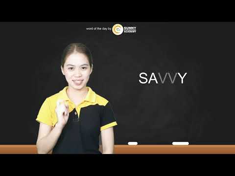 2nd Word of the day: What is the meaning of SAVVY?