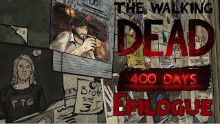 The Walking Dead 400 Days - Episode 6 Epilogue Walkthrough No Commentary With Subtitles