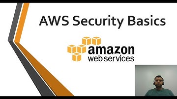 AWS Security Basics | What is IAM?