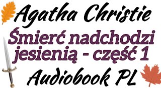 mier Nadchodzi Jesieni  Cz 1  Agatha Christie  Book Pl  Panna Marple Herkules Poirot