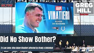 Information Does Ty Law think Adam Vinatieri was upset at Brady & Belichick (The Greg Hill Show) News