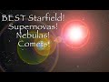 Best Starfield! 2 Hours of Amazing Space Travel- Supernovas, Nebulas & Comets!