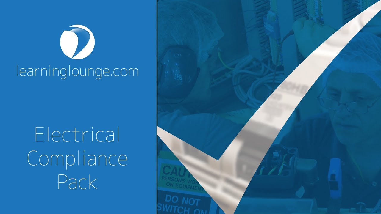 LearningLounge.com: Electrical Compliance Pack