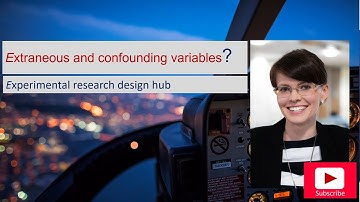Extraneous and confounding variables