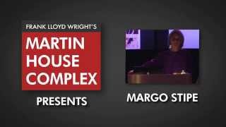 Martin House Lecture: Margo Stipe