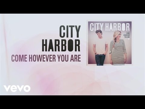 City Harbor - Come However You Are (Lyrics) on Vimeo