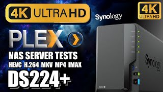 Synology DS224+ NAS 4K Plex Tests