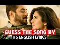 Guess The Song By Its English Lyrics | Bollywood Songs Challenge