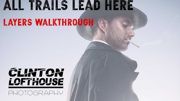 PHOTOSHOP layers walkthrough - All trails lead here