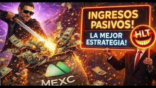🔥INGRESOS PASIVOS EN #mexc 🔥 ESTRATEGIA SUPER RENTABLE !! #usdt #bitcoin
