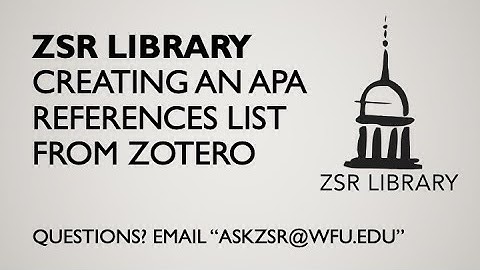 Creating an APA Reference List from Zotero