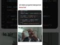 pov : you made a game, Le sir #shortvideo #memes #funny