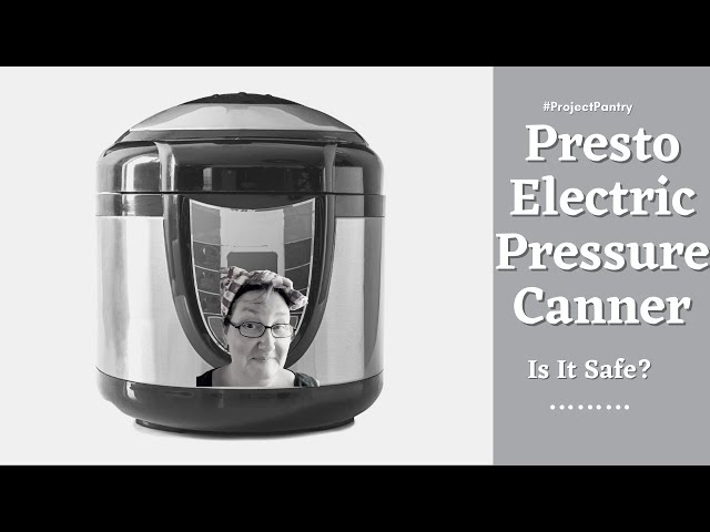 Presto Digital Pressure Canner Review (Electric Pressure Canner)