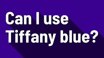 Can you get sued for using Tiffany blue?