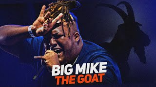 BIG MIKE, o GOAT! 🐐