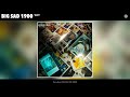 Big Sad 1900 Why Official Audio mp3