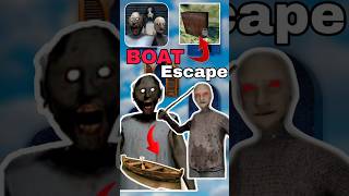 Boat escape🎮||Granny Chapter 2#grannygame #granny #horrorvideo