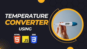 Temperature Converter using pure HTML, CSS and JavaScript only | #webdevelopment #project